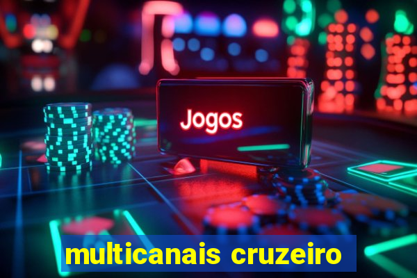 multicanais cruzeiro